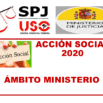 SPJ-USO. ACCIÓN SOCIAL 2020 ÁMBITO MINISTERIO, REANUDACIÓN PLAZO PRESENTACIÓN SOLICITUDES