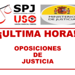SPJ-USO NACIONAL. ÚLTIMA HORA OPOSICIONES DE JUSTICIA.