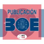 SPJ-USO ANDALUCÍA. PUBLICACIÓN BOE CONCURSOS DE FISCALÍA DE DIVERSAS LOCALIDADES