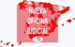 SPJ-USO ANDALUCÍA. NUEVA OFICINA JUDICIAL EN LA LÍNEA Y MODIFICACIÓN EL EJIDO Y VELEZ-MALAGA