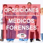 SPJ-USO NACIONAL. PROCESO SELECTIVO CUERPO DE MÉDICOS FORENSES, FASE DE CONCURSO.