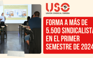 Más de 5.500 alumnos reciben formación gratuita de USO en el primer semestre de 2024