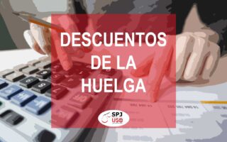 SPJ-USO CÁDIZ. DESCUENTOS DE LA HUELGA EN LA NÓMINA DE ABRIL.