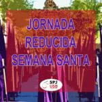 SPJ-USO ANDALUCÍA. JORNADA REDUCIDA DE SEMANA SANTA 2026.