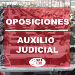 SPJ-USO NACIONAL. OPOSICIONES. AUXILIO JUDICIAL, LIBRE, ESTABILIZACIÓN CONCURSO-OPOSICIÓN, JUS/1327/2022, DE 28 DE DICIEMBRE (BOE 30 DE DICIEMBRE). LISTADOS FINALES DE NOTAS AÑADIDO EL IDIOMA CATALÁN.