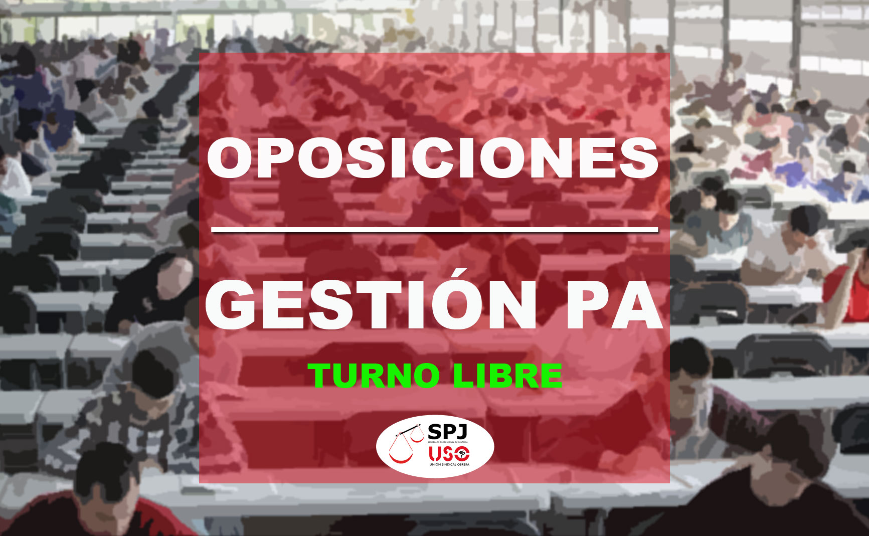 SPJ-USO NACIONAL. OPOSICIONES GESTIÓN TURNO LIBRE. CONVOCATORIA PRUEBA DE DERECHO CIVIL VASCO.