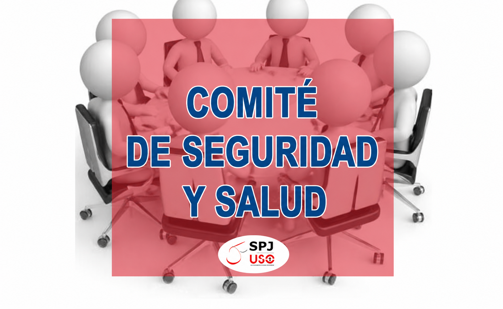SPJ-USO ASTURIAS. REUNIÓN DEL COMITÉ DE SEGURIDAD DE SALUD DESPUÉS DE 6 AÑOS