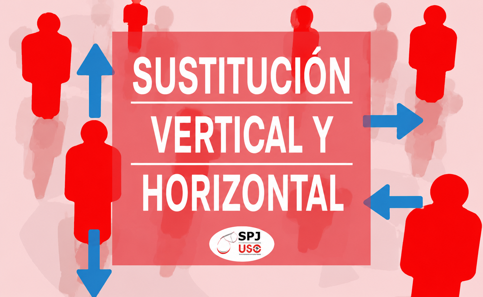 SPJ-USO ASTURIAS. SUSTITUCIÓN VERTICAL Y HORIZONTAL: CONVOCATORIA
